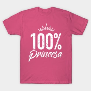 100% Princesa T-Shirt